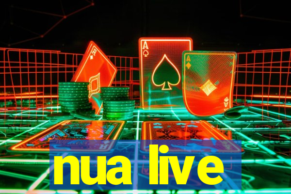 nua live